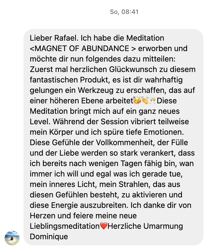 Nachricht von Dominique zur Magnet of Abundance Meditation
